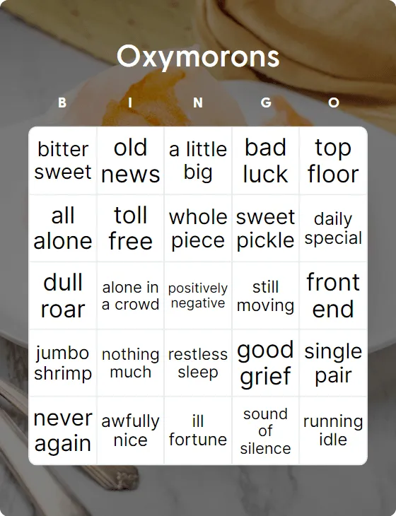 Oxymorons bingo