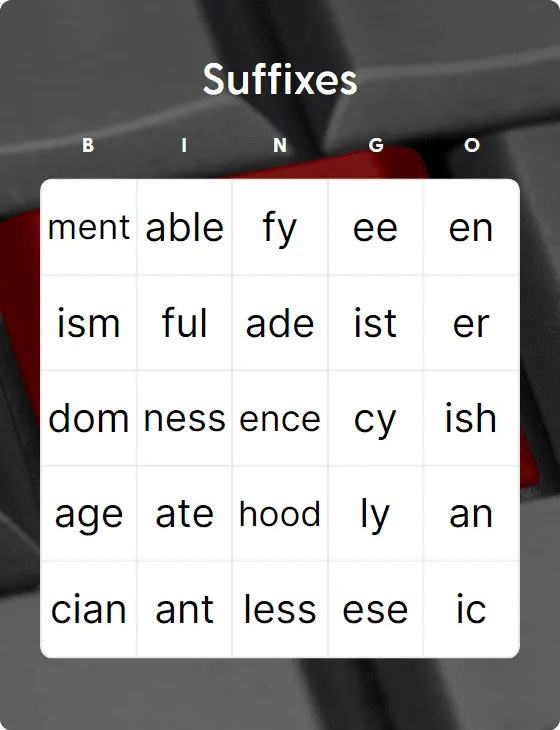 Suffixes bingo