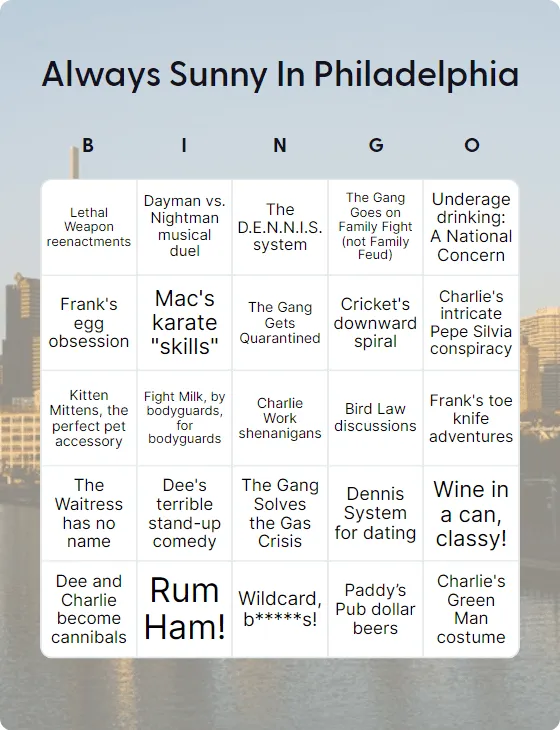 Always Sunny In Philadelphia bingo card template Always Sunny In Philadelphia bingo card template