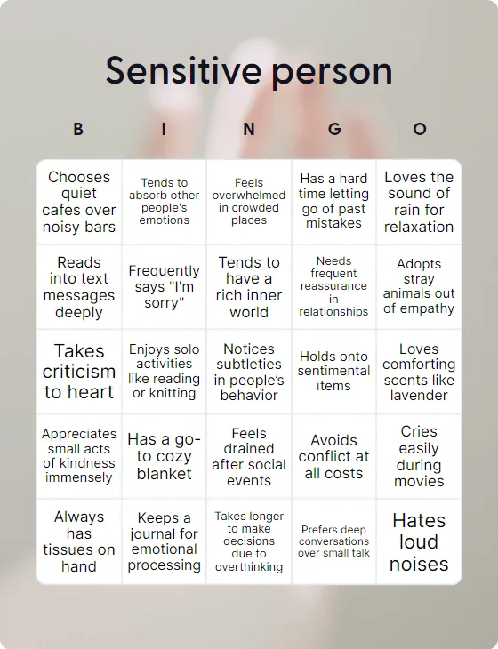 Sensitive person