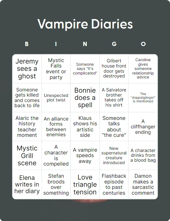 Vampire Diaries bingo