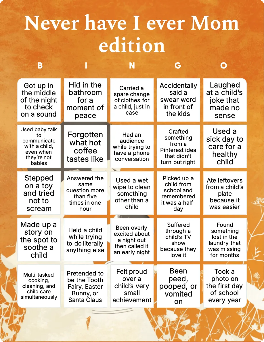 Never have I ever Mom edition bingo card template