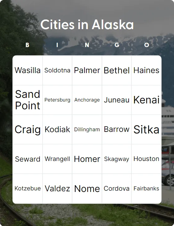 Cities in Alaska bingo