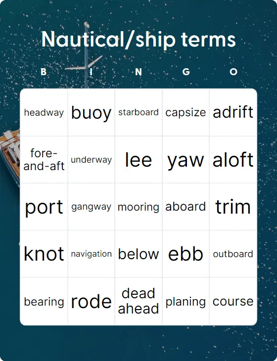 Nautical/ship terms bingo