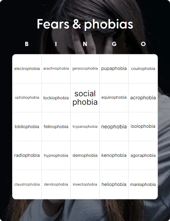 Fears & phobias bingo