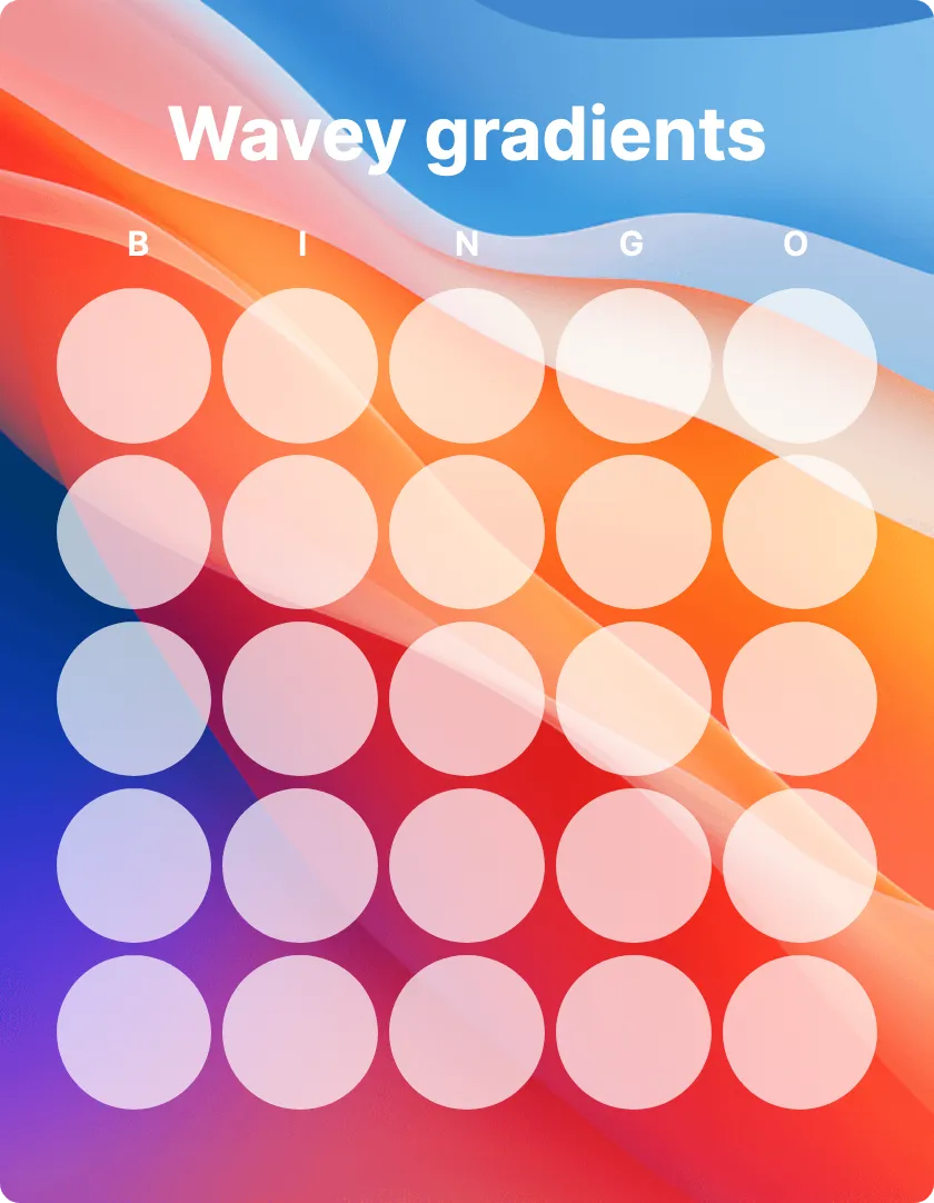 Wavey gradients bingo