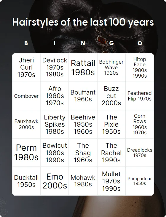 Hairstyles of the last 100 years bingo