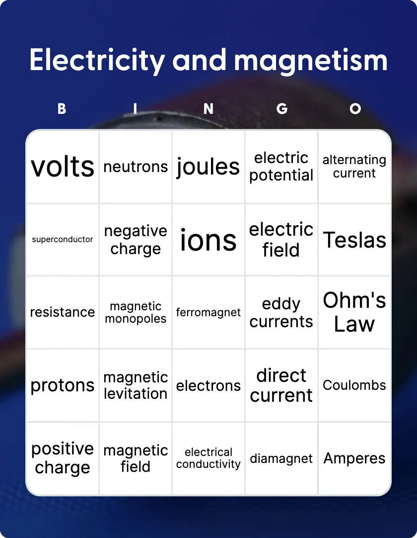 Electricity and magnetism bingo