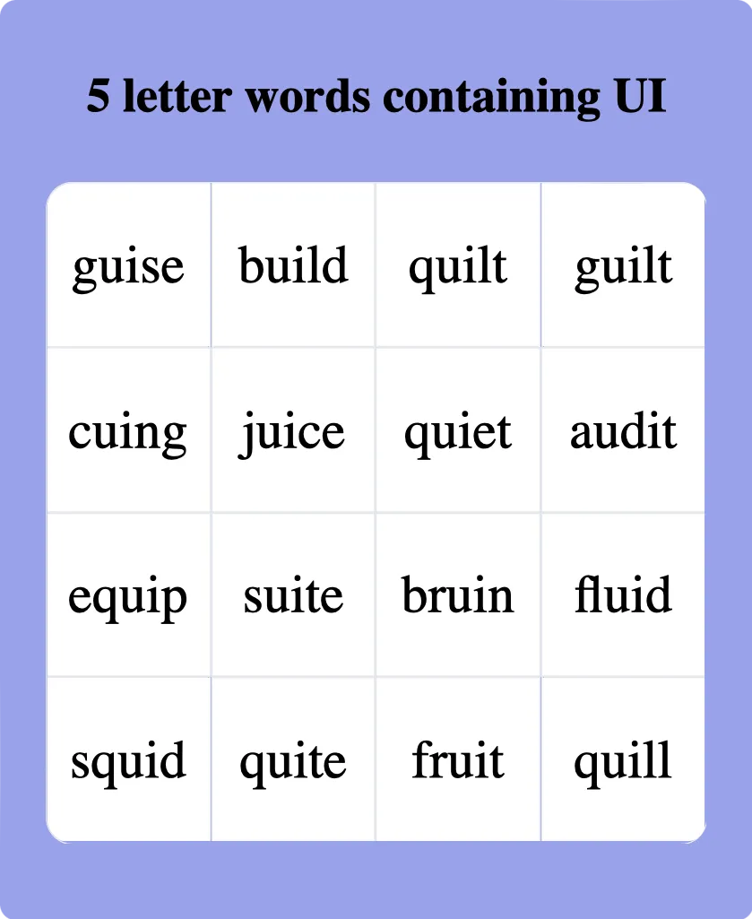 5 letter words containing UI