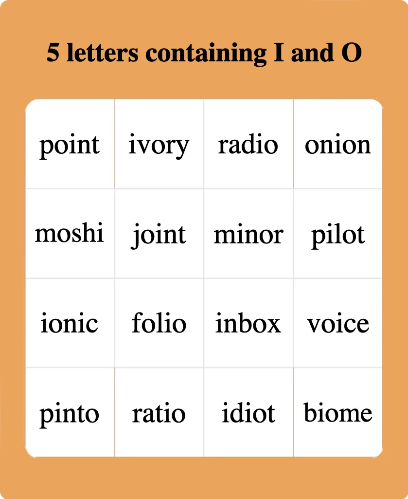 5-letter words containing I and O 5-letter words containing I and O