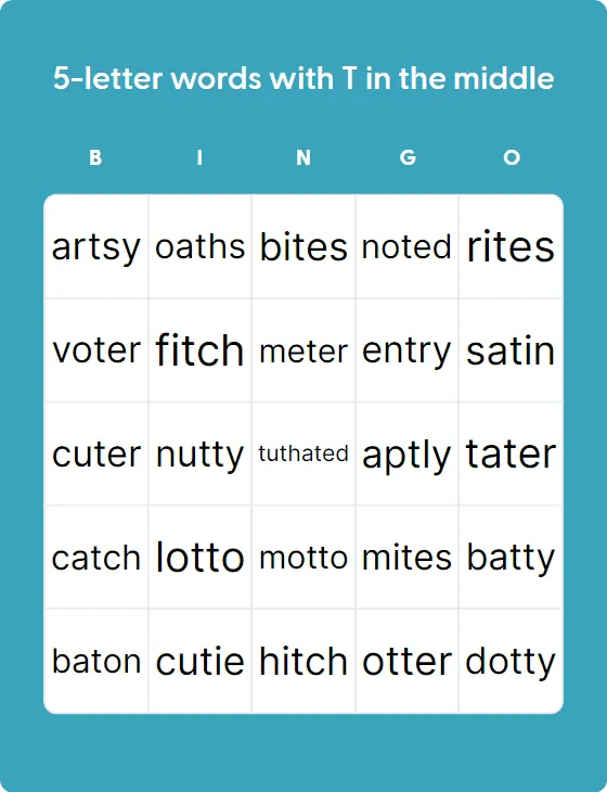 5-letter words with T in the middle 5-letter words with T in the middle