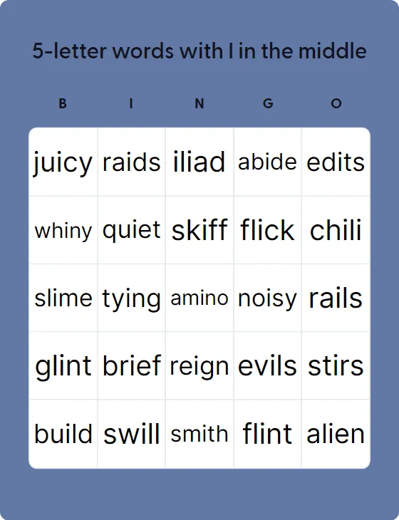 5-letter words with I in the middle 5-letter words with I in the middle