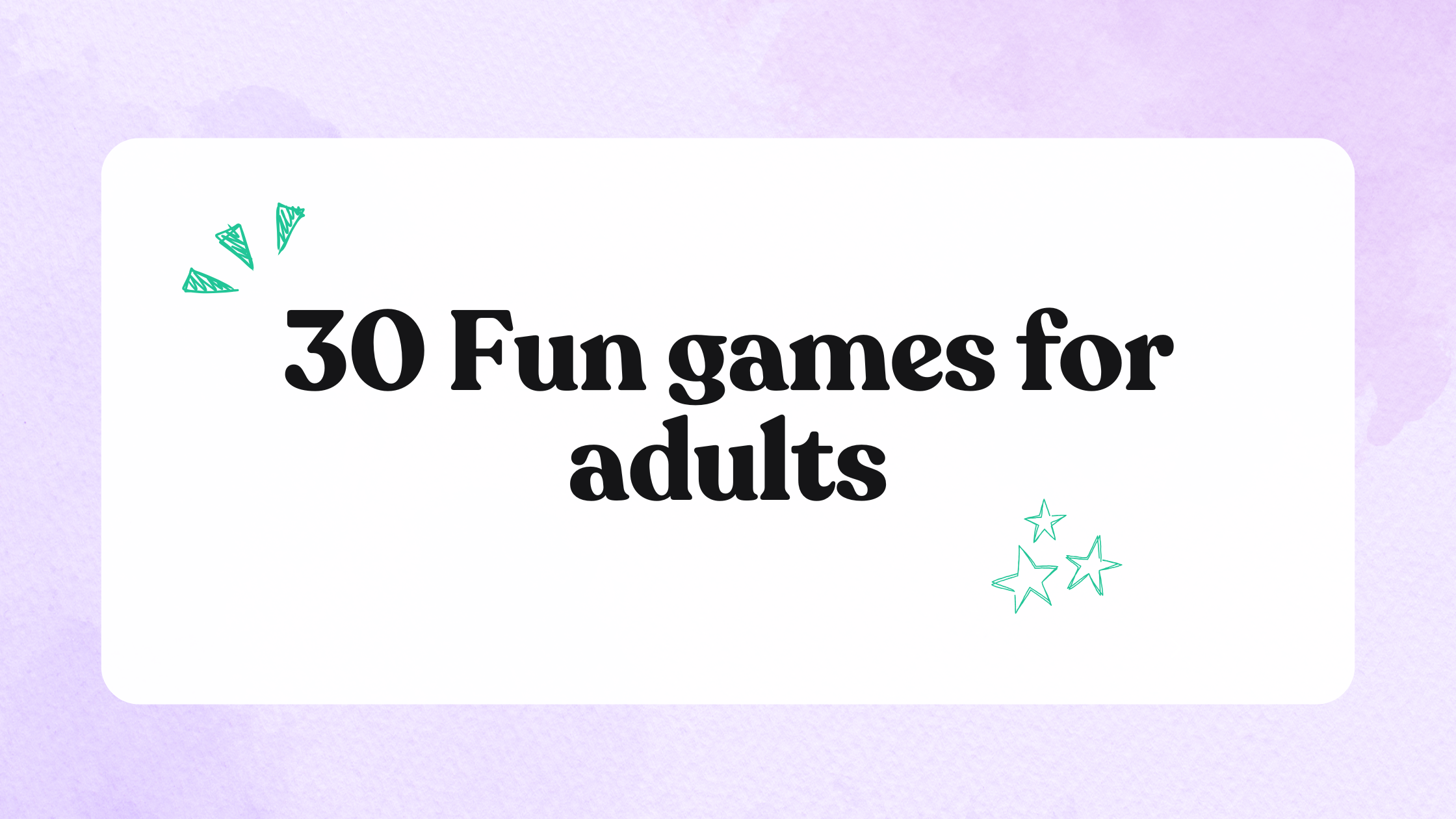 30 Fun Games For Adults - Bingo Card Creator