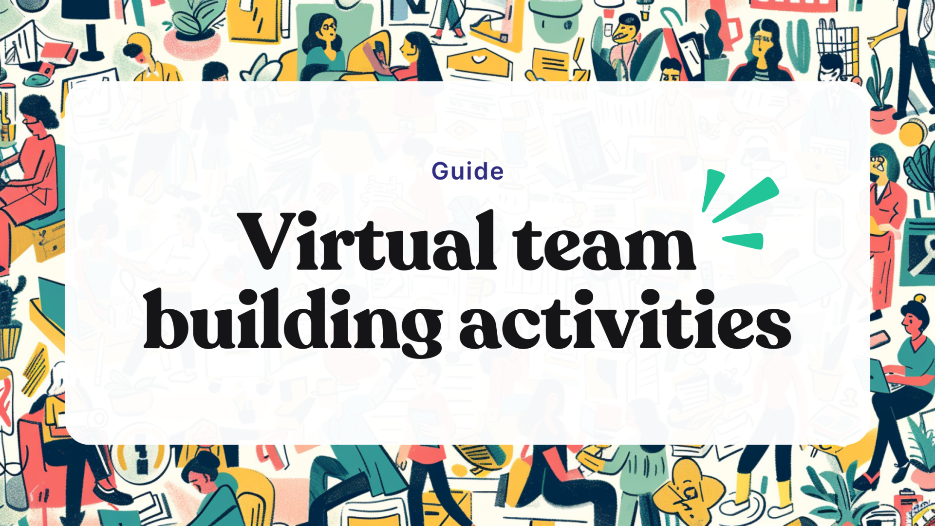 Virtual Team Building Activities - Bingo Card Creator