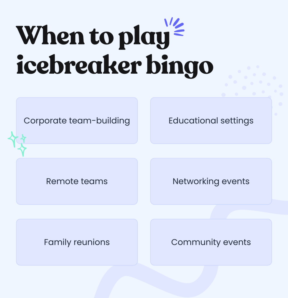 when to play icebreaker bingo